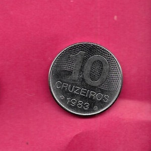 Brazil Brazilian km592.1 1983 uncirculated-unc mint old vintage 10 cruzeiros coin