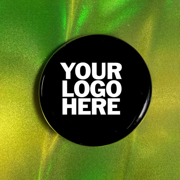 Custom Pinback Button - Your Design!