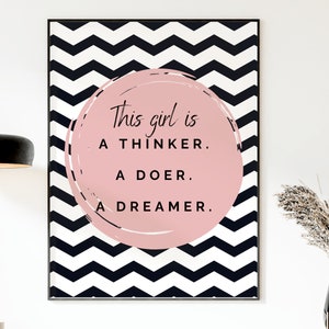 This Girl Is A Thinker A Doer A Dreamer, Blush Pink Wall Art, Above Bed Decor, Teen Girl Room Decor, INSTANT DIGITAL DOWNLOAD