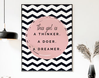 This Girl Is A Thinker A Doer A Dreamer, Blush Pink Wall Art, Above Bed Decor, Teen Girl Room Decor, INSTANT DIGITAL DOWNLOAD