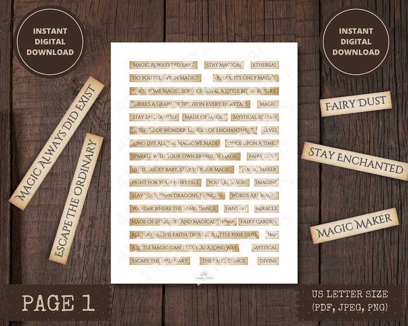 May include: A printable sheet of digital stickers with a vintage aesthetic. The stickers feature quotes about magic, fairy dust, and enchanted realms. The sheet is labeled "Page 1" and is designed for US letter size printing.