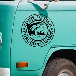 Vinylsticker Born to Fish: vinylsticker voor je busje, camper, caravan, boot en meer