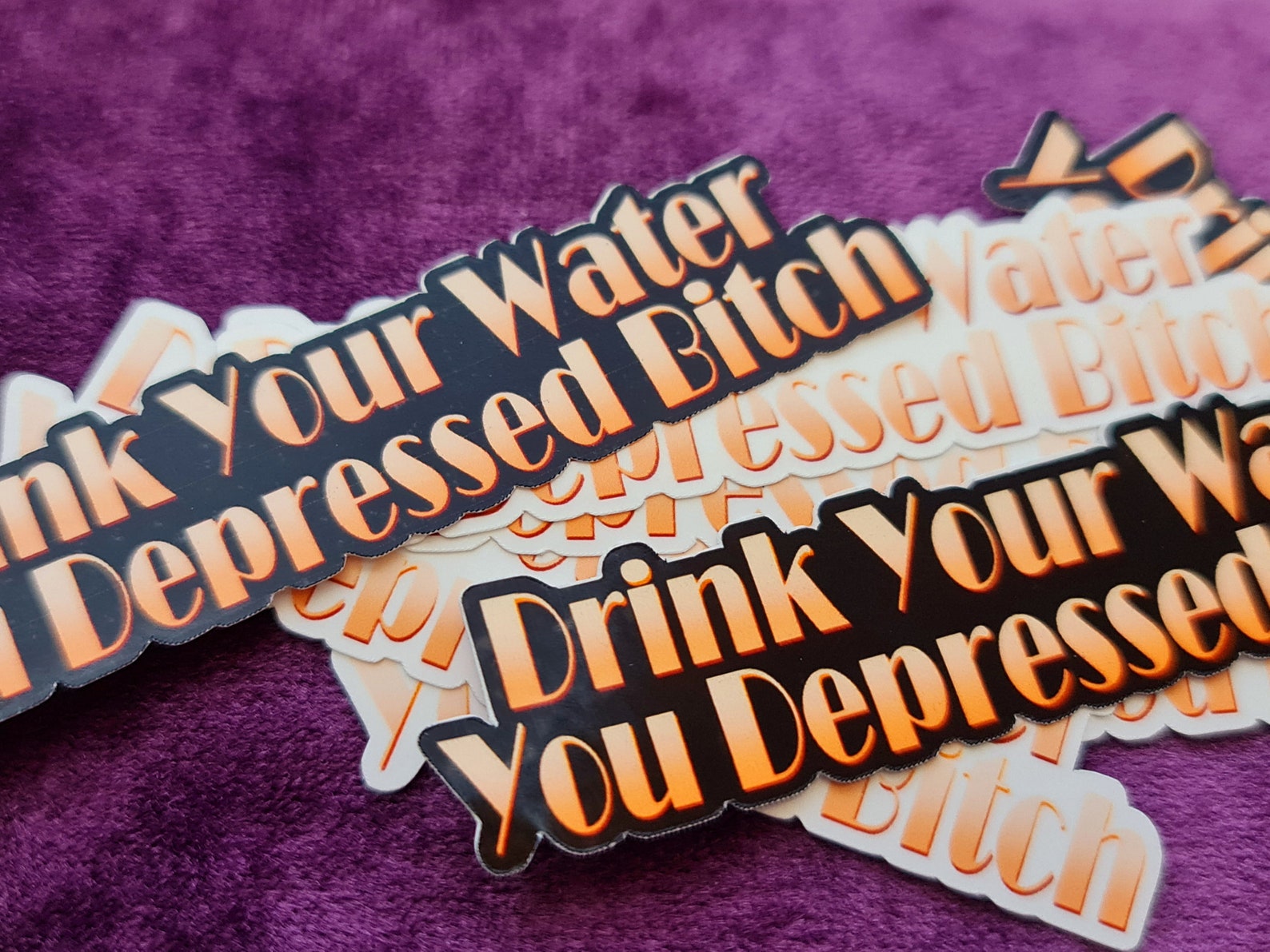 Depressed Bitch Drink Your Water Sticker Water Reminder S Etsy Australia