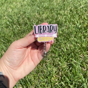 Library Crew Retractable Badge Reel