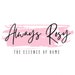 Always Rosy