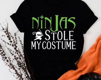 Camiseta Ninja Robó Mi Disfraz: Divertida Camiseta de Halloween