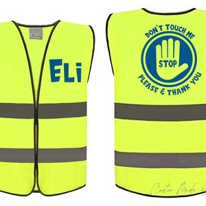 Autism - Do not touch me Child Safety Vest, add Name, Multiple Design Colors, Reflective High Visibility Yellow Safety - Custom Made