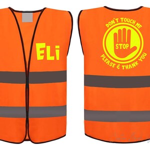 Autism - Do not touch me Child Safety Vest, add Name, Multiple Design Colors, Reflective High Visibility Orange Safety - Custom Made