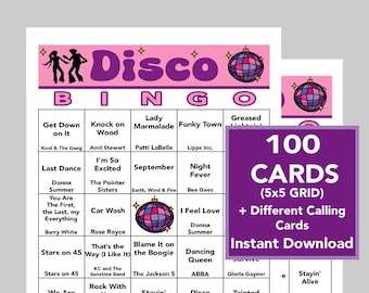 May include: A pink and purple bingo card with a disco ball theme. The card has a 5x5 grid with squares containing disco songs and artists. The card is titled "Disco Bingo" and has a disco ball graphic in the top right corner. The text "100 Cards (5x5 Grid) + Different Calling Cards Instant Download" is in the upper right corner of the image.