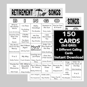 May include: A black and white bingo card with the title "Retirement Songs". The card has a 5x5 grid with song titles in each square. The card is designed for a retirement party or event.