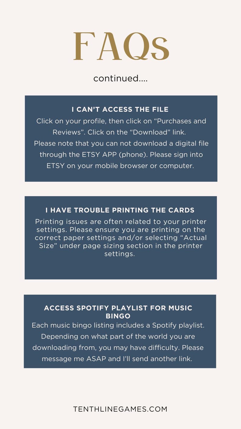 May include: A cream-coloured graphic with the word "FAQs" in gold lettering. Below, three blue rectangles contain text addressing common issues: file access, printing problems, and Spotify playlist access. The website tenthlinegames.com is at the bottom.