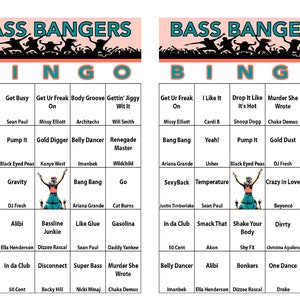 May include: A bingo card with a pink and teal colour scheme. The card is divided into a 5x5 grid with the word "BINGO" at the top. Each square contains a song title and the artist's name. The song titles are all popular bass music songs.