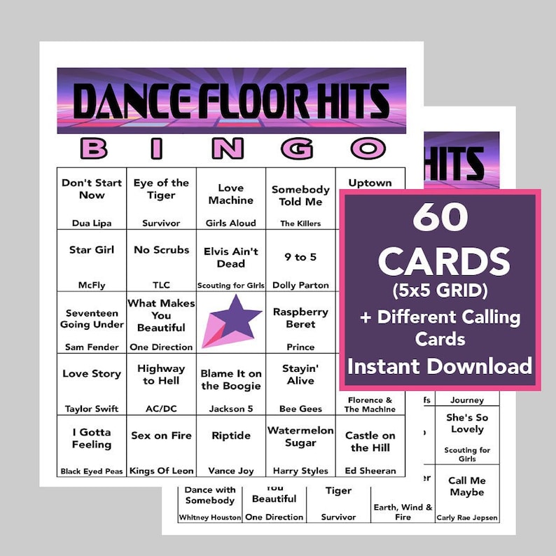 May include: A pink and purple bingo card with the title "Dance Floor Hits" and a list of popular songs. The card is designed for a game of bingo with 60 cards in a 5x5 grid. The text "Instant Download" is also included.