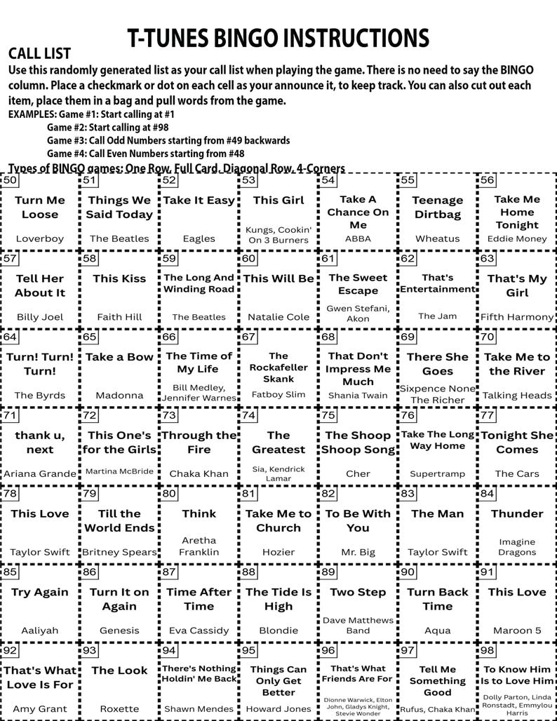 May include: A black and white bingo card with song titles and artist names. The card is divided into a grid, with each cell containing a song title and artist. The game is called T-Tunes Bingo.