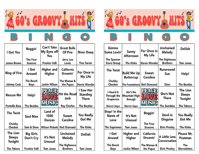 May include: A colourful bingo card with a 60s groovy hits theme. The card features a peace sign with the words "Peace Love Music" in the centre. The card has 25 squares with song titles from the 1960s, including "I Got You", "Ring of Fire", "The Twist", "Help!" and "Delilah".