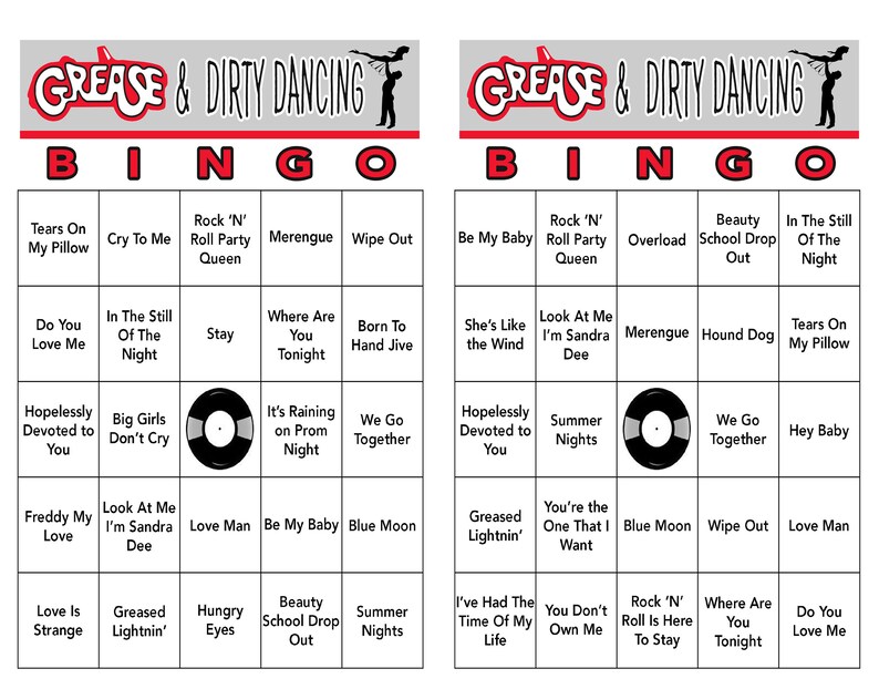 May include: A Grease and Dirty Dancing themed bingo card with 25 squares. Each square contains a song title from the movies. The card is black and white with a red and white title bar.