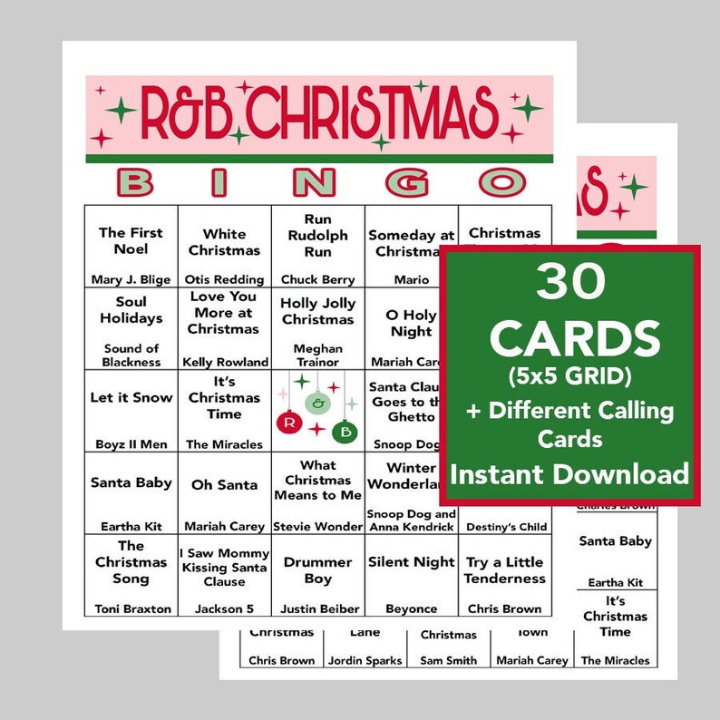 May include: A green and white printable bingo card with the title "R&B Christmas Bingo" and 30 cards with a 5x5 grid. The bingo card features a variety of Christmas songs by R&B artists, including "The First Noel", "White Christmas", "Run Rudolph Run", "Someday at Christmas", and "O Holy Night".