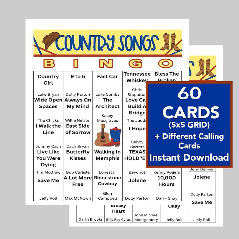 May include: A printable country music bingo game with 60 cards, a 5x5 grid, and different calling cards. The design features a cowboy hat, boots, and song titles like "Jolene" and "Save Me". The words "Instant Download" are also visible.