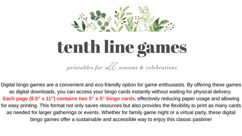May include: White background with the text "tenth line games" and "printables for all seasons & celebrations." The image includes a botanical illustration. The text describes digital bingo games.