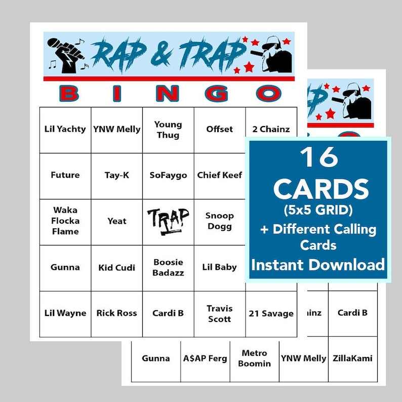 May include: A Rap & Trap Bingo game with a 5x5 grid, featuring popular artists like Lil Yachty, Cardi B, and Snoop Dogg. The design includes a microphone and a silhouette of a person with a hat. The text "16 CARDS" is also visible.