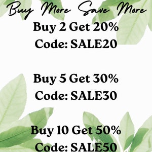 May include: Green leaves frame a white background with text that reads "Buy More Save More" and lists discount codes for buying 2, 5, or 10 items. The codes are SALE20, SALE30, and SALE50, respectively.