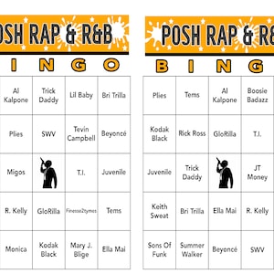May include: A yellow and black bingo card with the title "POSH RAP & R&B" and a list of popular artists' names in the squares. The card is designed for a game of bingo.