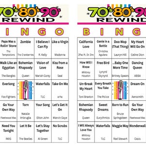 May include: Two bingo cards with a colorful 70s, 80s, and 90s Rewind theme. Each bingo square features song titles and artist names. The top of the card has the text "70's 80's 90's Rewind" in a rainbow design.