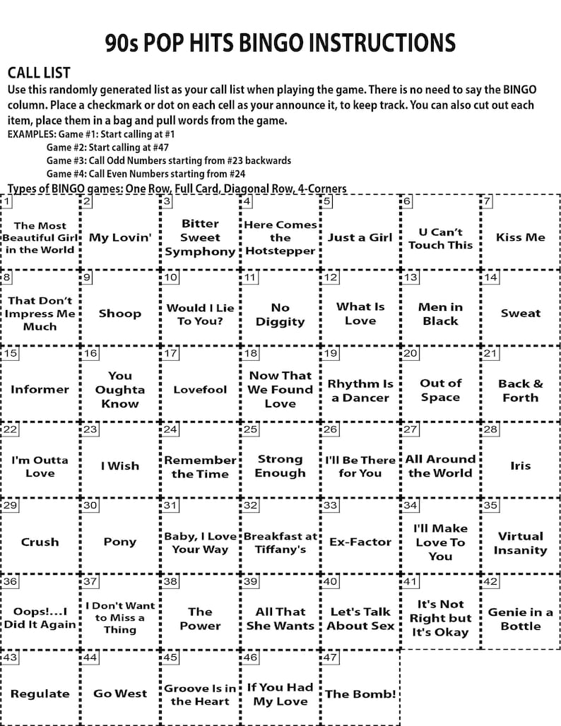 May include: 90s Pop Hits Bingo game instructions with a call list. The bingo card includes song titles like "Just a Girl," "Kiss Me," and "Baby, I Love Your Way." The instructions explain how to play different bingo game types.