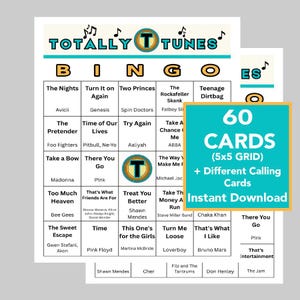 May include: A bingo game set with the title "TOTALLY TUNES" at the top. The bingo cards feature song titles and artist names. A square graphic reads "60 CARDS (5x5 GRID) + Different Calling Cards Instant Download".