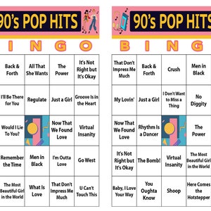 May include: Two bingo cards with a pink header that reads "90's POP HITS". Each card has a grid of song titles from the 1990s, such as "Crush", "Shoop", and "Virtual Insanity". The word "BINGO" is spelled out across the top of each card.