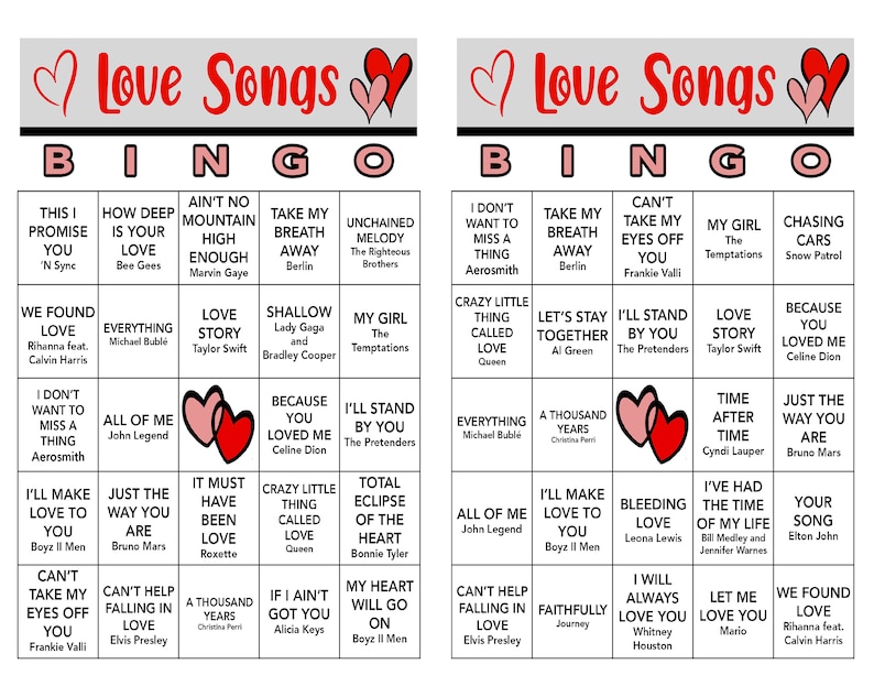 May include: A bingo card with a love songs theme. The card has 25 squares with song titles and artist names. Some of the songs include "Take My Breath Away" by Berlin, "I'll Stand By You" by The Pretenders, and "Everything" by Michael Bubl&eacute;.