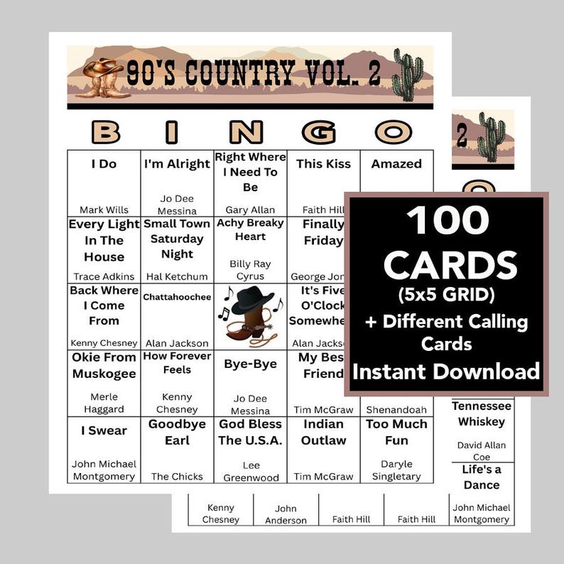 May include: A bingo card set with a country music theme. The design features a bingo grid with song titles and artist names, including "90's Country Vol. 2." The set includes 100 cards with a 5x5 grid, plus different calling cards, available for instant download.