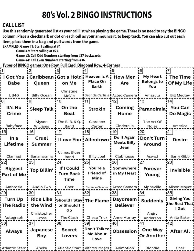 May include: A bingo card with a grid of song titles from the 1980s, including "I Got You Babe" and "Heaven Is A Place On Earth." The card is designed for a bingo game with instructions at the top.