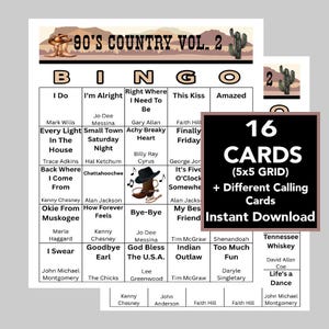 May include: A bingo card set with a country music theme, featuring song titles and artist names from the 90s. The design includes a cowboy hat, cactus, and the text "90's Country Vol. 2". The set includes 16 cards in a 5x5 grid.