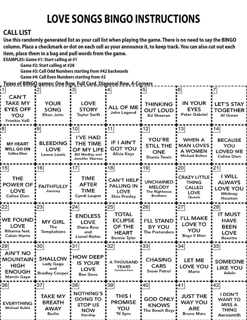 May include: A bingo card with a list of love songs. The card is divided into a 6x7 grid with each square containing a song title and artist. The card is designed for a game of bingo.