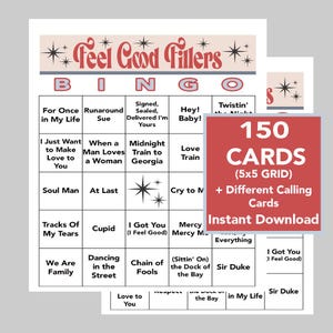 May include: A printable bingo card with a red and white background. The card features a 5x5 grid with song titles related to the phrase "Feel Good Fillers". The card is part of a set of 150 cards with different calling cards.