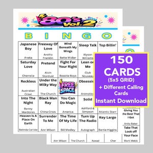 May include: A bingo game set with a colorful design, featuring the text "80's Vol. 2" at the top. The bingo cards include song titles and artist names. A separate card advertises "150 CARDS (5x5 GRID) + Different Calling Cards Instant Download."