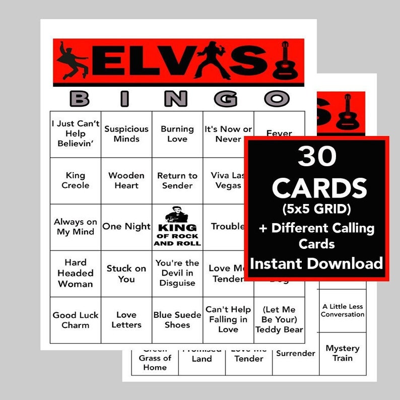 May include: A printable bingo card set featuring Elvis Presley themed phrases. The card set includes 30 cards with a 5x5 grid and different calling cards. The text on the card reads "30 Cards (5x5 Grid) + Different Calling Cards Instant Download".
