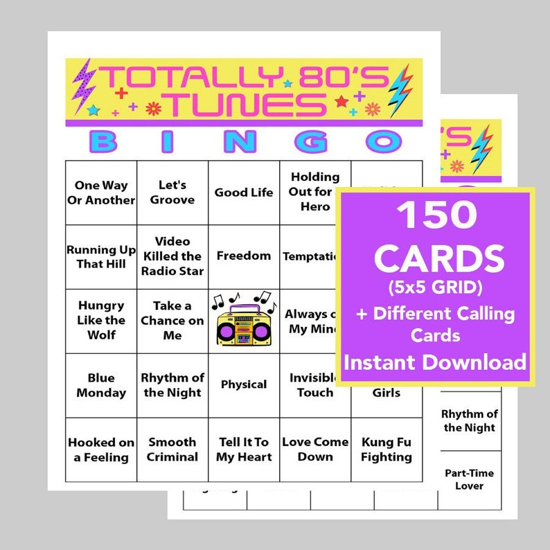 May include: A printable bingo card with a pink and yellow design. The card features 80's music titles like "One Way or Another", "Let's Groove", "Good Life", "Holding Out for a Hero", "Running Up That Hill", "Video Killed the Radio Star", "Freedom", "Temptation", "Hungry Like the Wolf", "Take a Chance on Me", "Always on My Mind", "Blue Monday", "Rhythm of the Night", "Physical", "Invisible Touch", "Hooked on a Feeling", "Smooth Criminal", "Tell It To My Heart", "Love Come Down", "Kung Fu Fighting", and "Part-Time Lover". The card is part of a set of 150 cards, with different calling cards included. The text "150 Cards (5x5 GRID) + Different Calling Cards Instant Download" is also on the card.