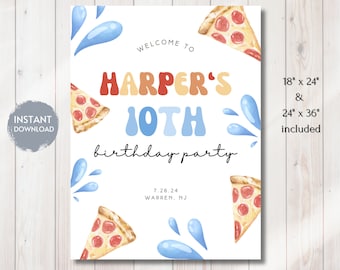 Splish Splash Pizza Party WELCOME SIGN Template, Pizza and Pool Birthday Signage, Splish Splash Birthday Bash, DIY, Instant Download