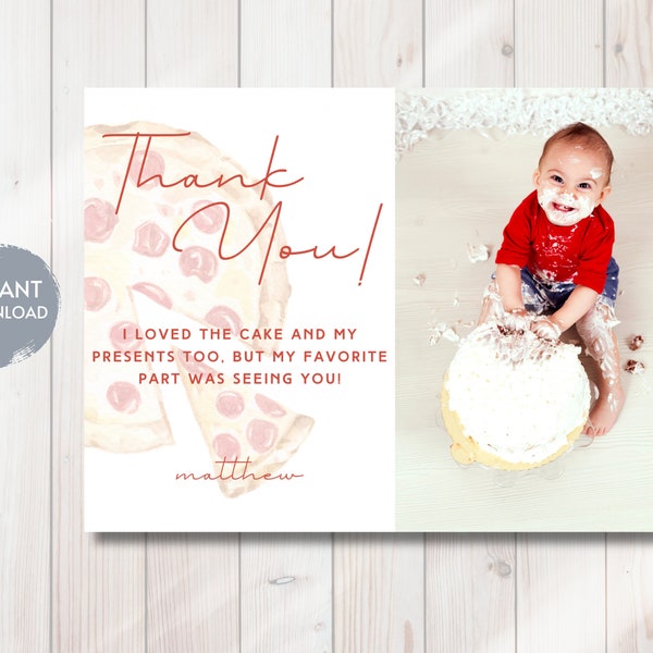 PIZZA Birthday Thank You Card, Slice of Fun Birthday Theme, Slice Slice Baby Birthday Thank You, Pizzeria Bday Party, Editable Template, DIY