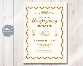 May include: Thanksgiving dinner invitation with a cream background and brown text and border. The invitation includes the text "join us for thanksgiving dinner" and details for the event, including the date, time, and location.