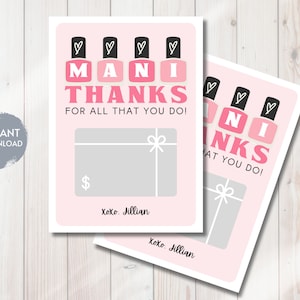Maniküre Geschenkkartenhalter, Lehrer Wertschätzung Geschenkkartenhalter, Mani Danke Geschenkkarte, Tagespflegelehrer Dankeschön, Printable Bearbeitbar