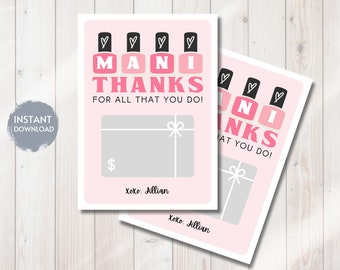 Mani Thanks Gift Card Holder, Teacher Appreciation (Printable Editable)