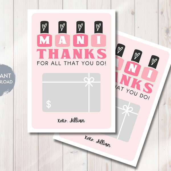 Manicure Gift Card Holder, Teacher Appreciation Gift Card Holder, Mani Thanks Gift Card, Daycare Teacher Thank You Gift, Printable Editable
