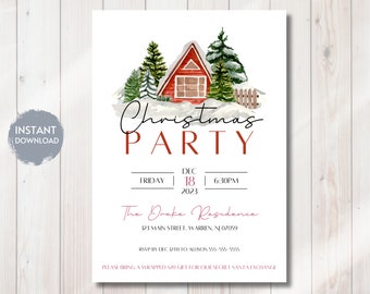 May include: A Christmas party invitation with a watercolor illustration of a red cabin in a snowy landscape, surrounded by evergreen trees. The text "Christmas PARTY" is in a script font, with event details below.