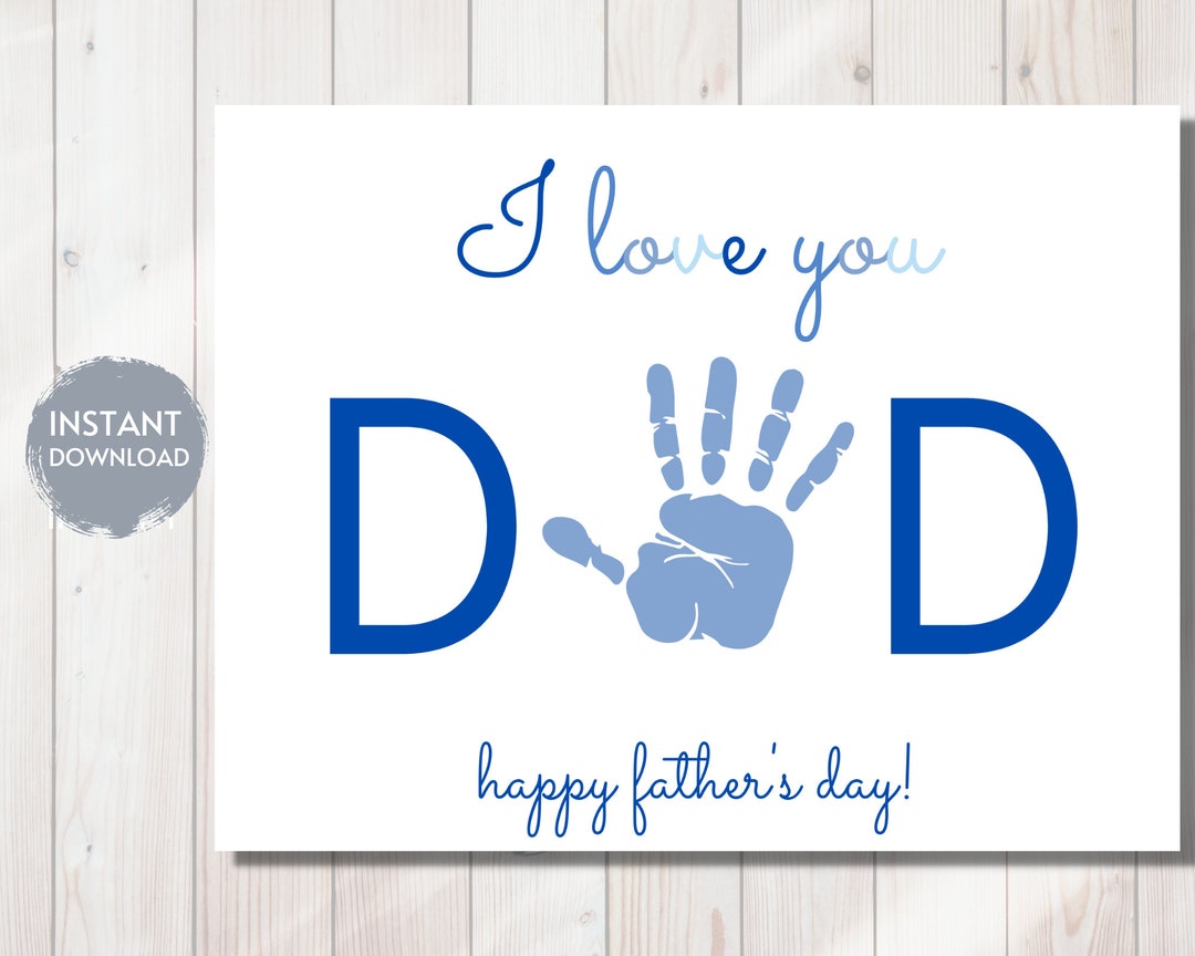 Father s Day DAD Handprint TEMPLATE Digital Download I Love You Kids Father s Day DAD Handprint TEMPLATE Digital Download I Love You Kids