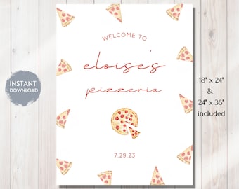 Pizza Party WELCOME SIGN Template, Editable Instant Download, Slice of Fun, Slice Slice Baby, 1ST Birthday, Pizza Parlor, Pizzeria, DIY