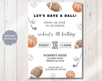 May include: A white invitation with a sports theme. The invitation says "Let's Have a Ball!" and includes a variety of sports equipment like baseballs, footballs, basketballs, and golf clubs. The invitation is for Richard's 5th birthday party on Sunday, September 10th, 2023 at 11:00 AM. The party will be held at Richard's house, 123 Main Street, Warren, NJ 07059. RSVP by September 1st to Allison at 555-555-5555.