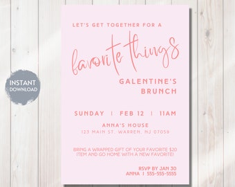 Può includere: Un invito rosa con il testo "Let's Get Together For A Favorite Things Galentine's Brunch." I dettagli includono data, ora e luogo. Un cerchio grigio con "Instant Download" è nell'angolo.